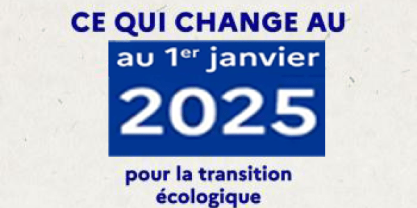 transition ecologique - changement au 1e janvier 2025